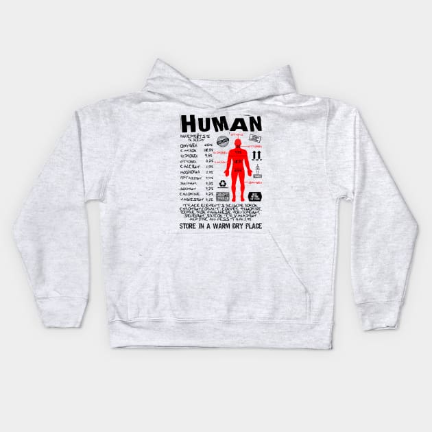 Human Ingredients. Kids Hoodie by TEEVEETEES